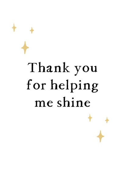 Thanks for making me shine, For Teacher created by CJ Designs