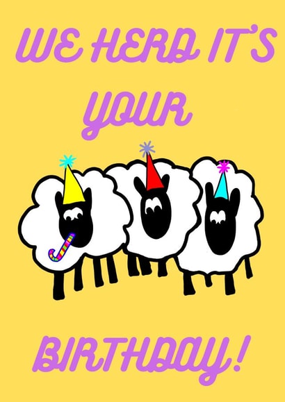 We Herd Its Your Birthday created by Pink Pineapple Prints