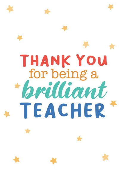 Thank you for being a brilliant teacher created by Curious Day