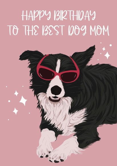 Cute Dog Mom Birthday Card created by Arikaa Designs