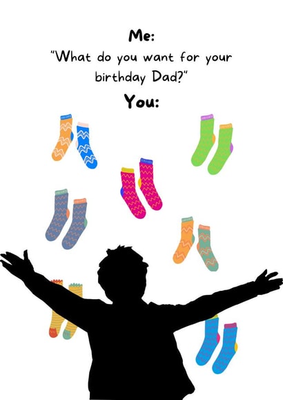Funny Birthday Card - Socks - For Dad created by I Made A Funny!