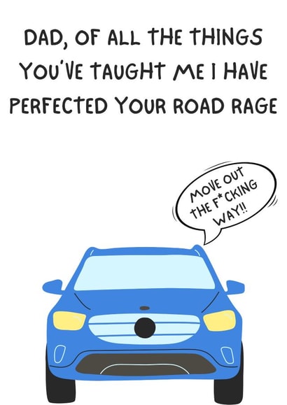 Road Rage Birthday Card for Dad created by Purplepanda