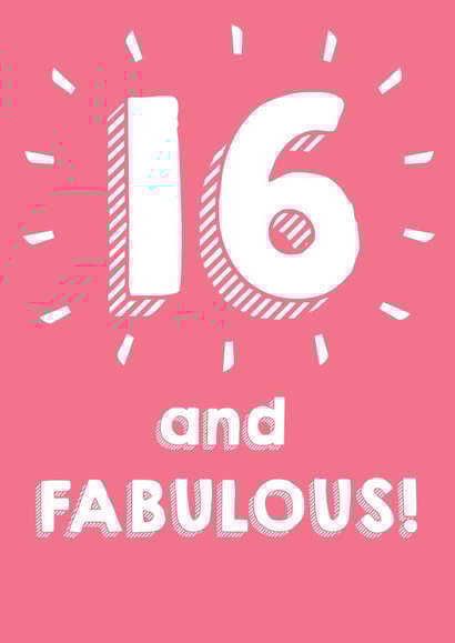 16 and Fabulous - Happy Birthday Card created by @Laura Lonsdale Designs