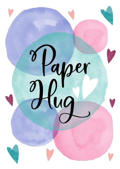 Thinking Of You - Paper Hug Watercolour Card created by And You Can Quote Me