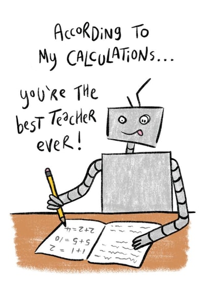 According To My Calculations You’re The Best Teacher Ever created by Debmon Design