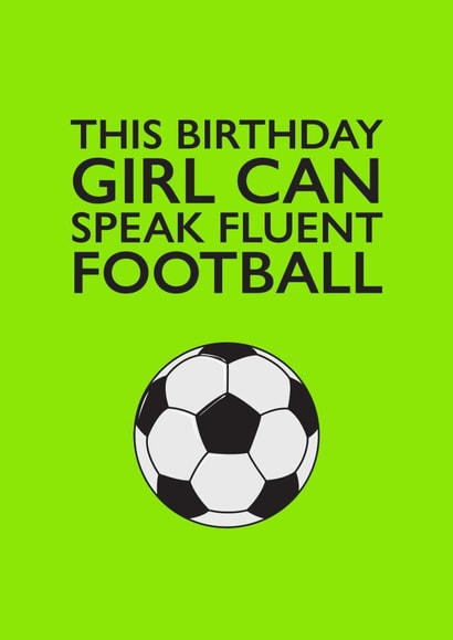 Football for Girls Birthday Card created by PEA GREEN PRINTS
