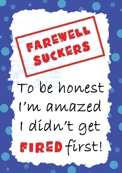 Farewell suckers leaving job card created by Jolly Ginger Cards