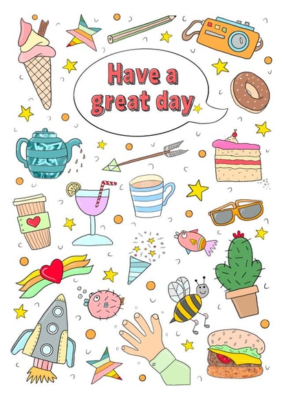Have a great day celebration card. created by The Illustrated Saying