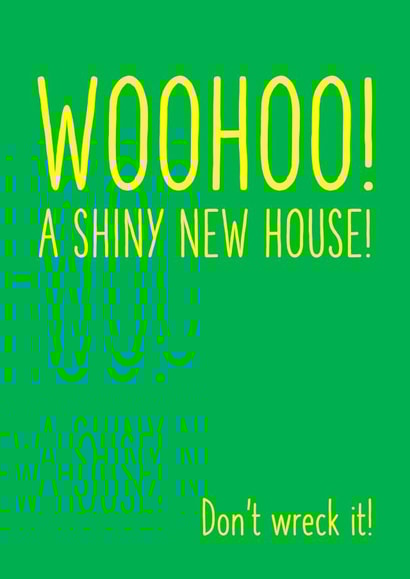 Woohoo! A shiny new house! created by Oh Jeez!