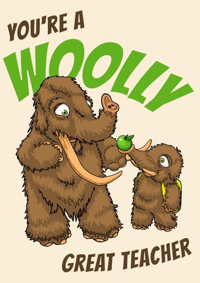 Mammoth Thank You Teacher Card 1001 created by Pigoprints