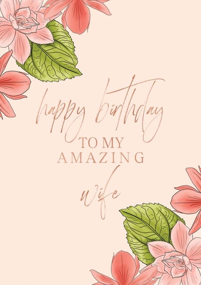 Amazing Wife Floral Birthday Car created by JMDesigns