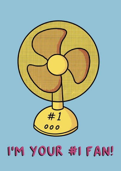 I’m Your #1 Fan! created by Embers and Ink