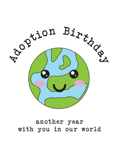 Adoption birthday world card created by notafictionalmum
