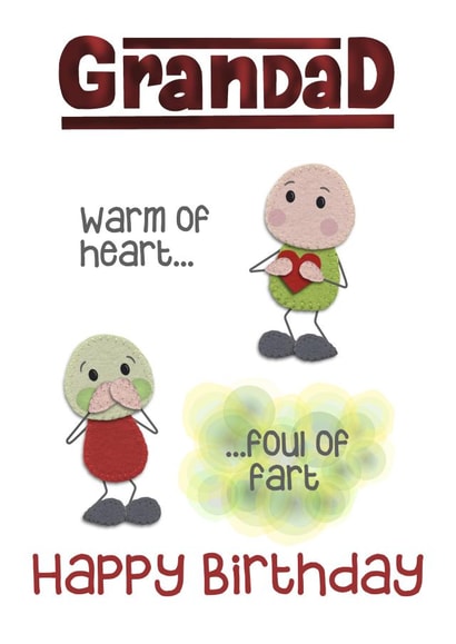 Grandad Warm of Heart Foul of Fart Card created by Presents Felt