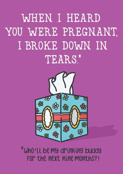 Drinking Buddy no more, New Baby Card created by PaperFreckles