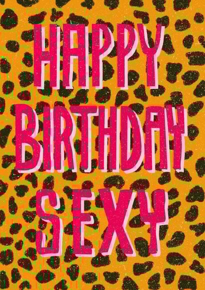 Happy Birthday Sexy created by Feline Good