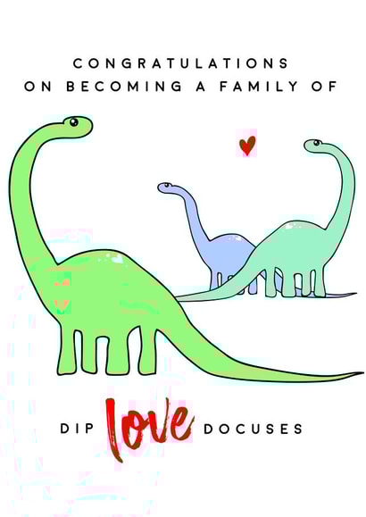Dinosaur new family card created by notafictionalmum