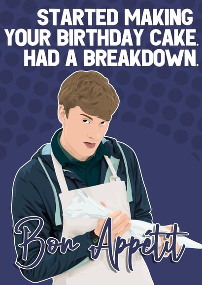 Bon Appetit, James Acaster GBBO Birthday Card created by Pink + Pip