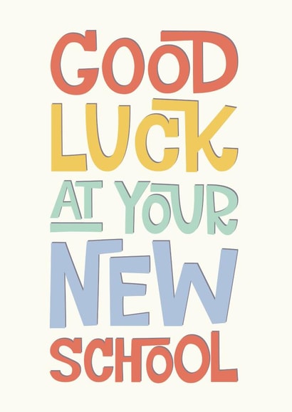 Good Luck at your new school created by Poppy Lane