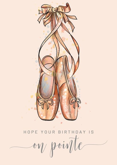 Ballerina Pointe Shoe Birthday Card For All Ages created by Creationery