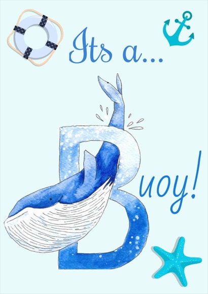 It's a Buoy! New baby card created by Stephanie Stokes