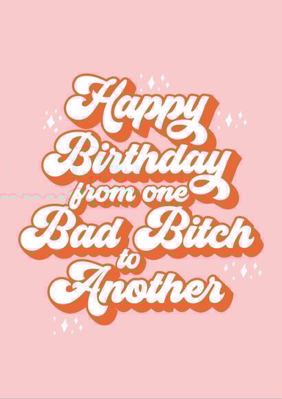 Bad Bitch Birthday Card created by The Foxy Lemon Co.
