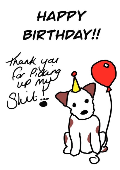 Dog Shit Birthday! created by Phat Gift