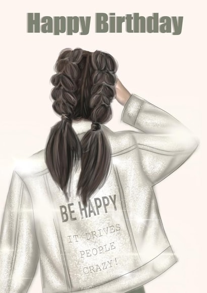 Be Happy Trendy girl Birthday Card created by EL ILLUSTRATES