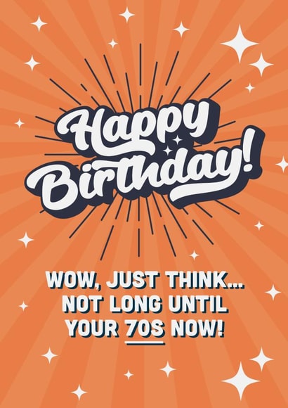 Cheeky Birthday card for a friend in their 60s! created by Evie Garnett Designs