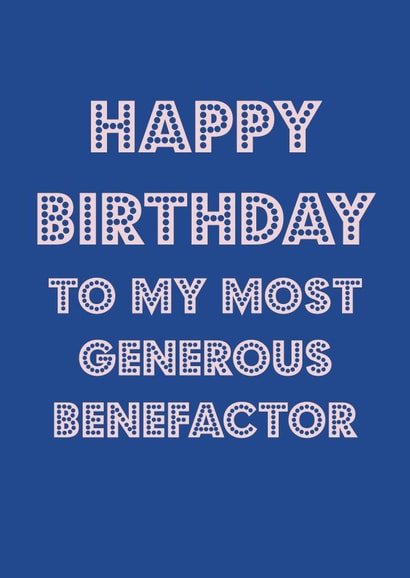 Generous benefactor birthday card created by Nicola Jo