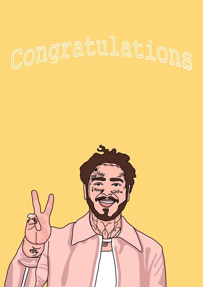 Post Malone Congratulations Card created by LydiasDesignsCo