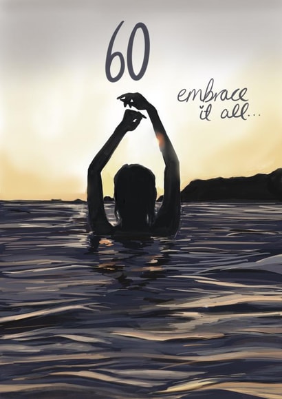 60, embrace it all!  created by AP Designs