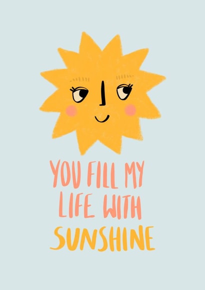 You fill my life with sunshine card created by Phoebe Harris