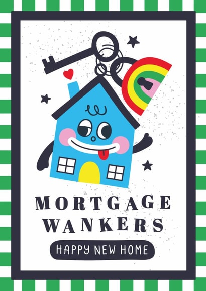 Rude Keyring New Home Card - Mortgage - Mortgage Wankers created by Creative Joy