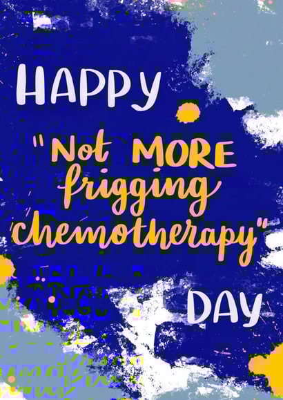 No More Chemotherapy Celebration Card created by Sophie Killingley