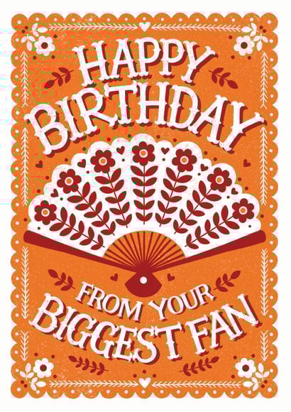 Biggest Fan Birthday Card created by Alexandra Snowdon