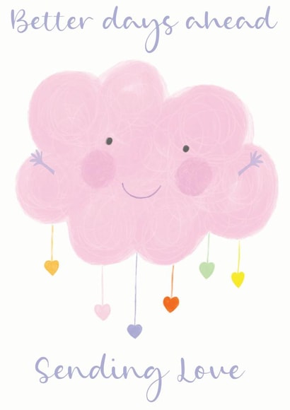 Better days ahead cloud hug card. created by Rainbow Bee Creations