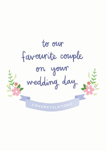 Our Favourite Couple - Wedding Congratulations Card created by Kimberley Rose Studio