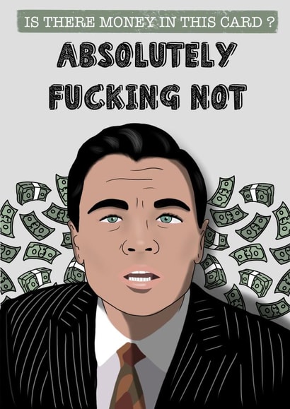 Wolf Of Wall St Occassion Card created by Moments By Mia