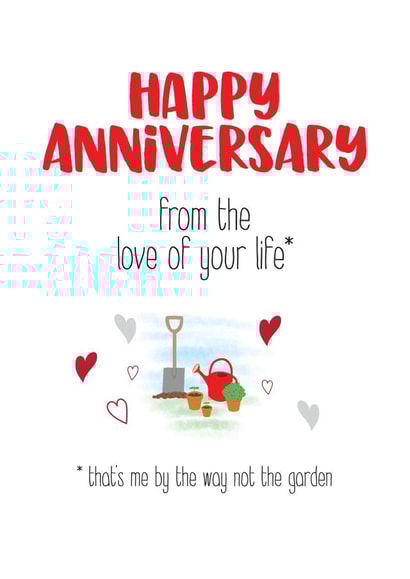 Anniversary card for the love of your life who enjoys gardening created by Silly Prints