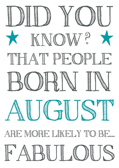 Humorous August Birthday Card created by Hello Fridays Studio