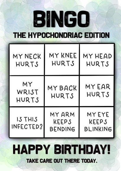 Happy Birthday Hypochondriac Birthday created by picsandsquiggles