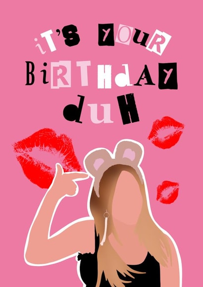 Mean Girls Birthday Card 1000 created by Em’s Creations