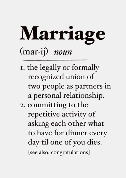 Marriage definition - congratulations funny card created by The Girl Next Draw Cards