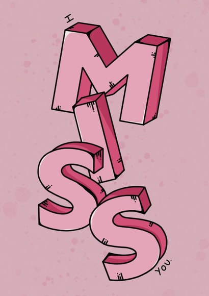 I Miss You created by Jamie Lindsay