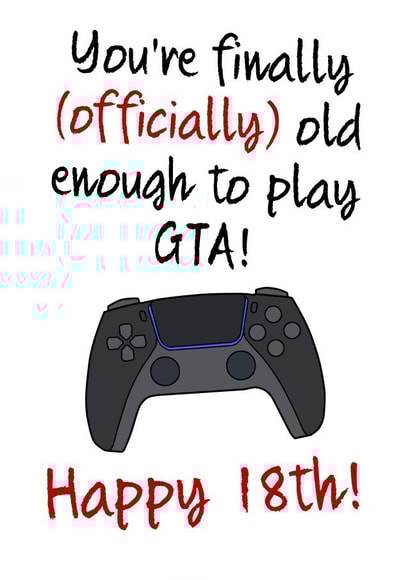 GTA Gamer 18th Birthday Card created by Daft as Duck