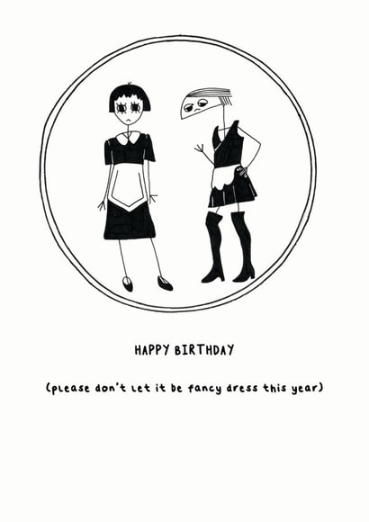 Please No Fancy dress Birthday Card created by Floki and Rollo