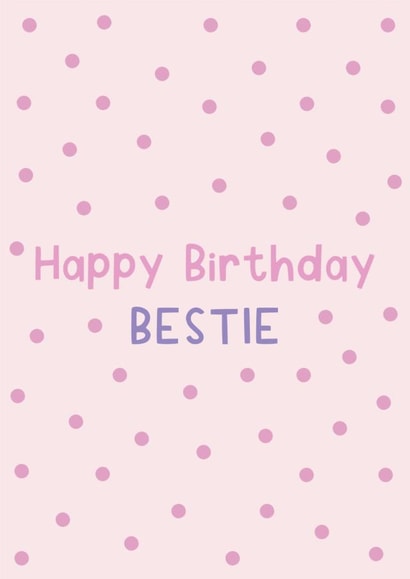 Happy Birthday Bestie created by Holly Studio