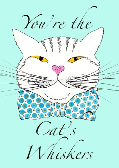 You're the Cat's Whiskers Appreciation card How Wonderful You Are card created by RuthChurchillDesigns
