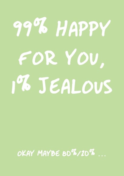 Jealous Congratulations created by SnailMail